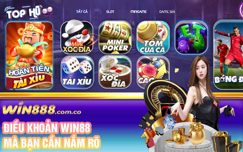 Điều khoản Win88 mà bạn cần nắm rõ