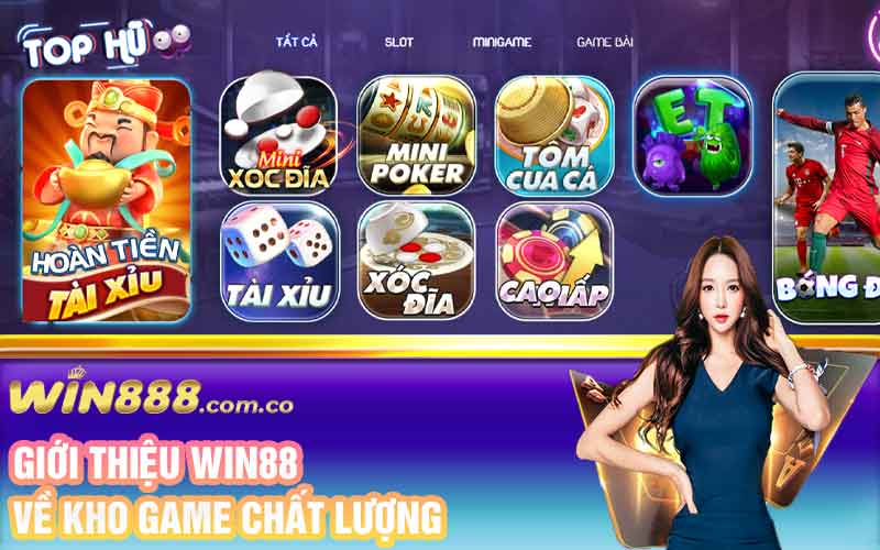 Giới thiệu Win88 về kho game chất lượng