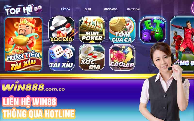 Liên hệ Win88 thông qua hotline