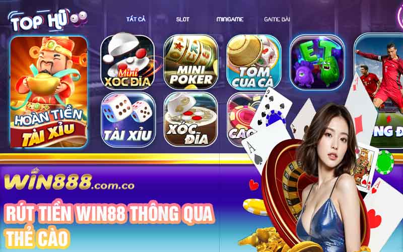 Rút tiền Win88 thông qua thẻ cào