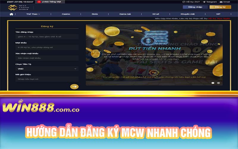 Hướng dẫn đăng ký MCW nhanh chóng