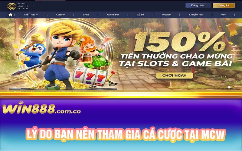 Lý do bạn nên tham gia cá cược tại MCW