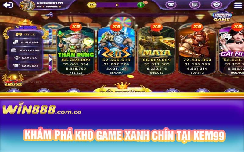 Khám phá kho game xanh chín tại Kem99