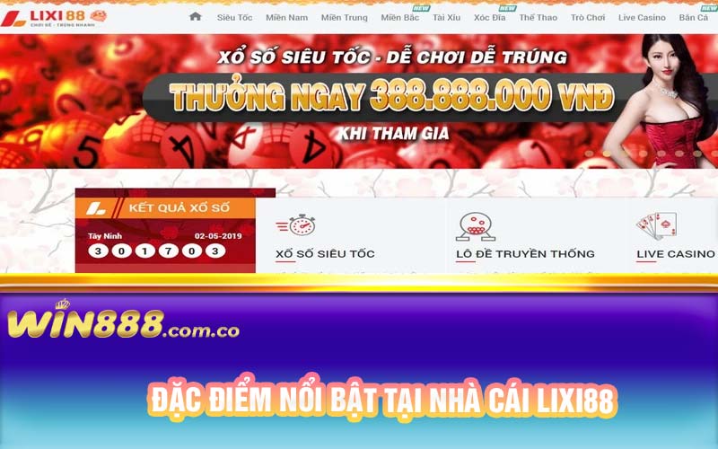 Đặc điểm nổi bật tại nhà cái Lixi88