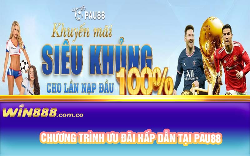 Chương trình ưu đãi hấp dẫn tại Pau88