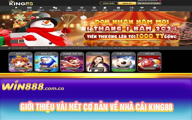 Giới thiệu vài nét cơ bản về nhà cái King88