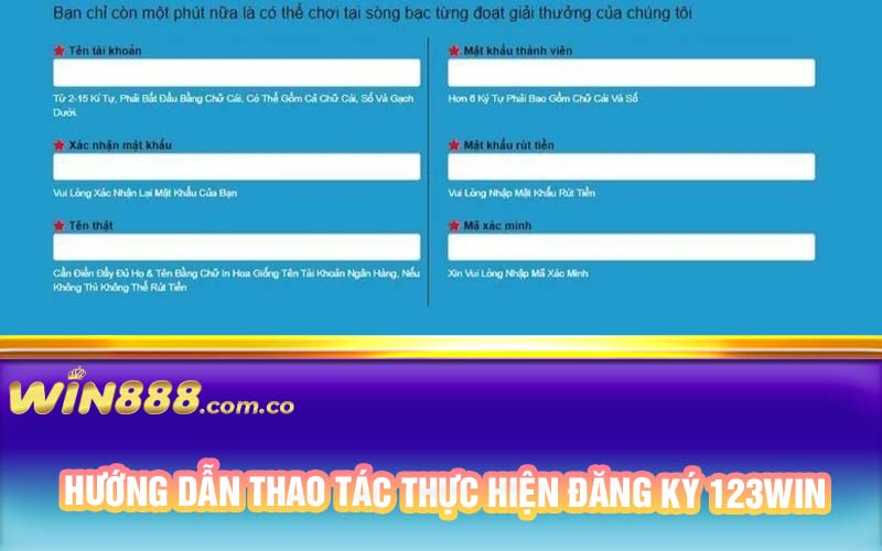 Hướng dẫn thao tác thực hiện đăng ký 123Win